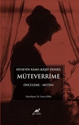 Hüseyin Kami (Kaşif Dehri) Müteverrime (İnceleme Metin)