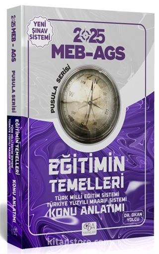 2025 MEB-AGS Eğitimin Temelleri Konu Anlatımı Pusula Serisi