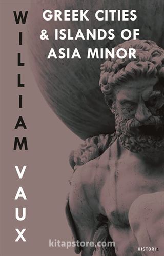 Greek Cities and Islands Of Asıa Minor