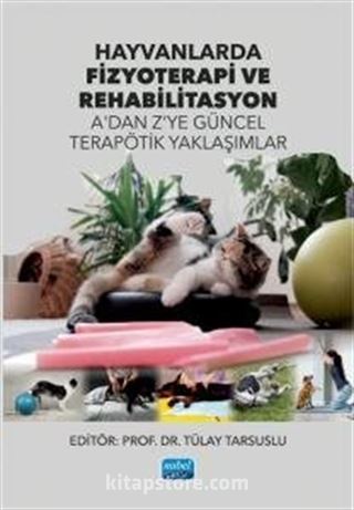 Hayvanlarda Fizyoterapi ve Rehabilitasyon
