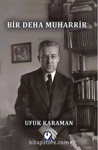Bir Deha Muharrir