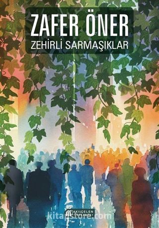 Zehirli Sarmaşıklar