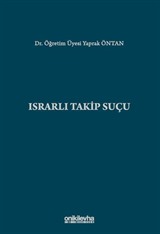Israrlı Takip Suçu