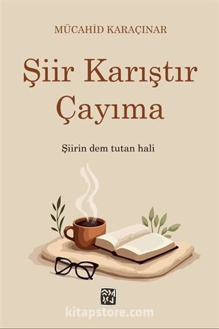 Şiir Karıştır Çayıma