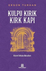 Kulpu Kırık Kırk Kapı