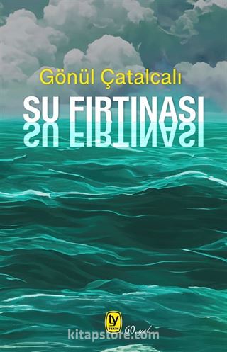 Su Fırtınası