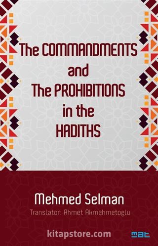 The Commandments And The Prohibitions İn The Hadiths