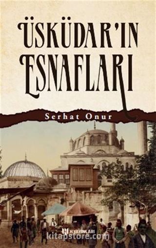 Üsküdar'ın Esnafları