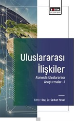 Uluslararası İlişkiler Alanında Uluslararası Araştırmalar I