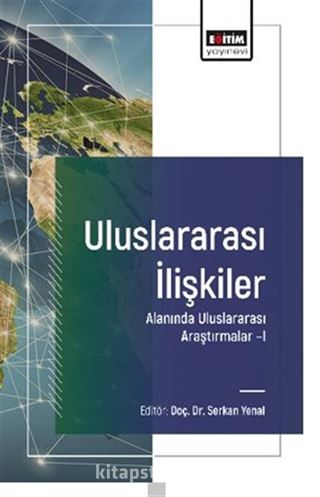 Uluslararası İlişkiler Alanında Uluslararası Araştırmalar I