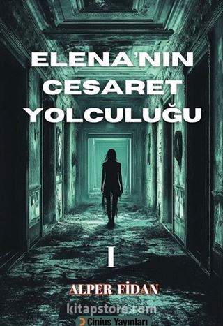 Elena'nın Cesaret Yolculuğu