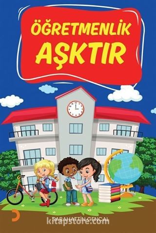 Öğretmenlik Aşktır