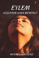 Eylem Gözlerim Sana Mühürlü