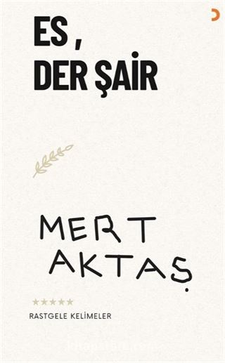Es, Der Şair