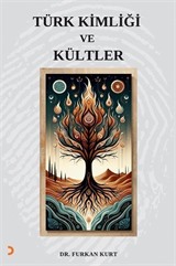 Türk Kimliği ve Kültler