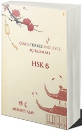 Çince-Türkçe-İngilizce Açıklamalı HSK 6