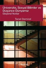 Üniversite, Sosyal Bilimler ve Düşünce Dünyamız Eleştirel Notlar
