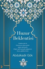 Huzur Beklentisi