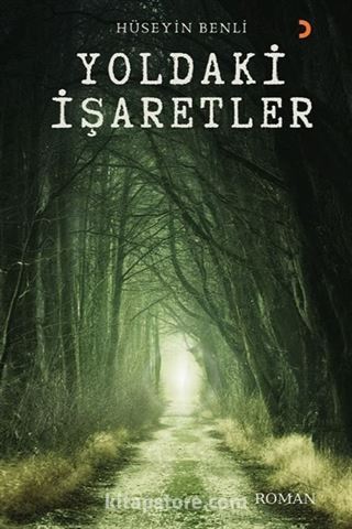 Yoldaki İşaretler
