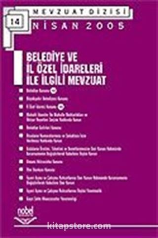 Belediye ve İl Özel İdareleri İle İlgili Mevzuat