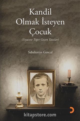 Kandil Olmak İsteyen Çocuk