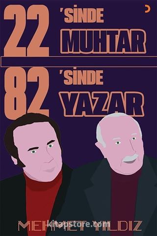 22'sinde Muhtar 82'sinde Yazar