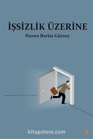 İşsizlik Üzerine