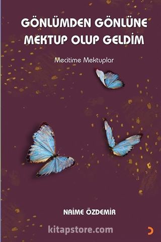 Gönlümden Gönlüne Mektup Olup Geldim