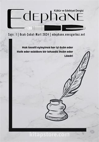 Edephane Dergisi sayı:1 Ocak-Şubat-Mart- 2024