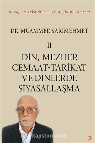 İnançlar, Düşünürler ve Düşündürdükleri II