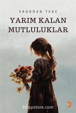 Yarım Kalan Mutluluklar