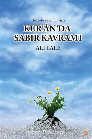 Kur'ân'da Sabır Kavramı