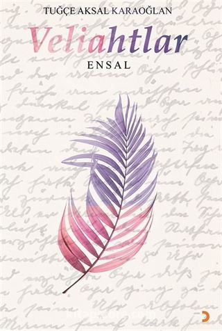 Veliahtlar-Ensal