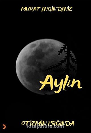 Aylin Otizmin Işığında