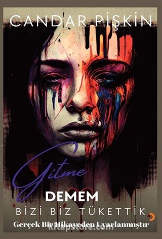 Gitme Demem