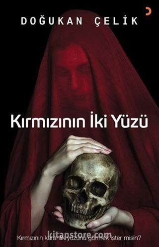 Kırmızının İki Yüzü