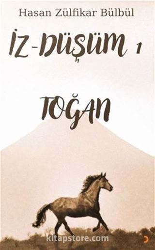 İz - Düşüm 1 Toğan