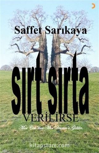 Sırt Sırta Verilirse