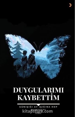 Duygularımı Kaybettim