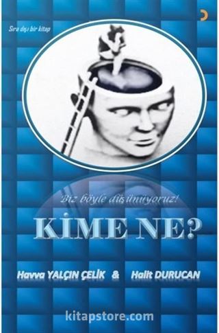Kime Ne?