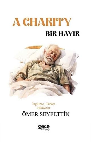 A Charity - Bir Hayır