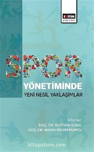 Spor Yönetiminde Yeni Nesil Yaklaşımlar