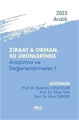 Ziraat ve Orman, Su Ürünlerinde Araştırma ve Değerlendirmeler 1 - Aralık 2023