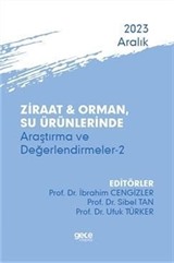 Ziraat ve Orman, Su Ürünlerinde Araştırma ve Değerlendirmeler 2 - Aralık 2023