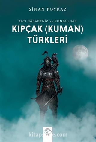 Batı Karadeniz ve Zonguldak Kıpçak (Kuman) Türkleri
