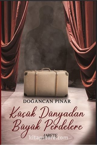 Küçük Dünyadan Büyük Perdelere