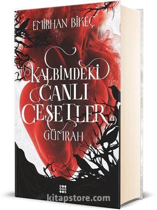 Kalbimdeki Canlı Cesetler 1 / Gümrah (Ciltli)