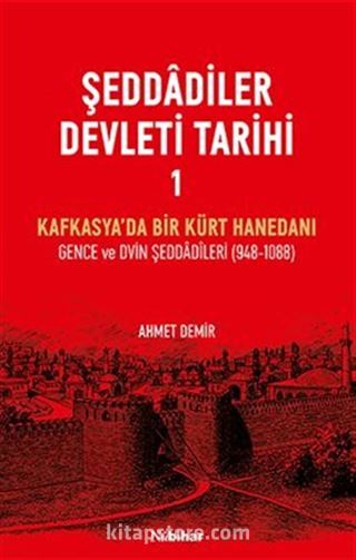 Şeddadîler Devleti Tarihi 1
