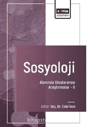 Sosyoloji Alanında Uluslararası Araştırmalar II / International Research in the Field of Obstetrics and Gynecology Nursing