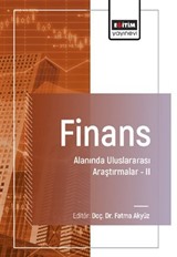 Finans Alanında Uluslararası Araştırmalar II